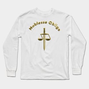 Noblesse Oblige Long Sleeve T-Shirt